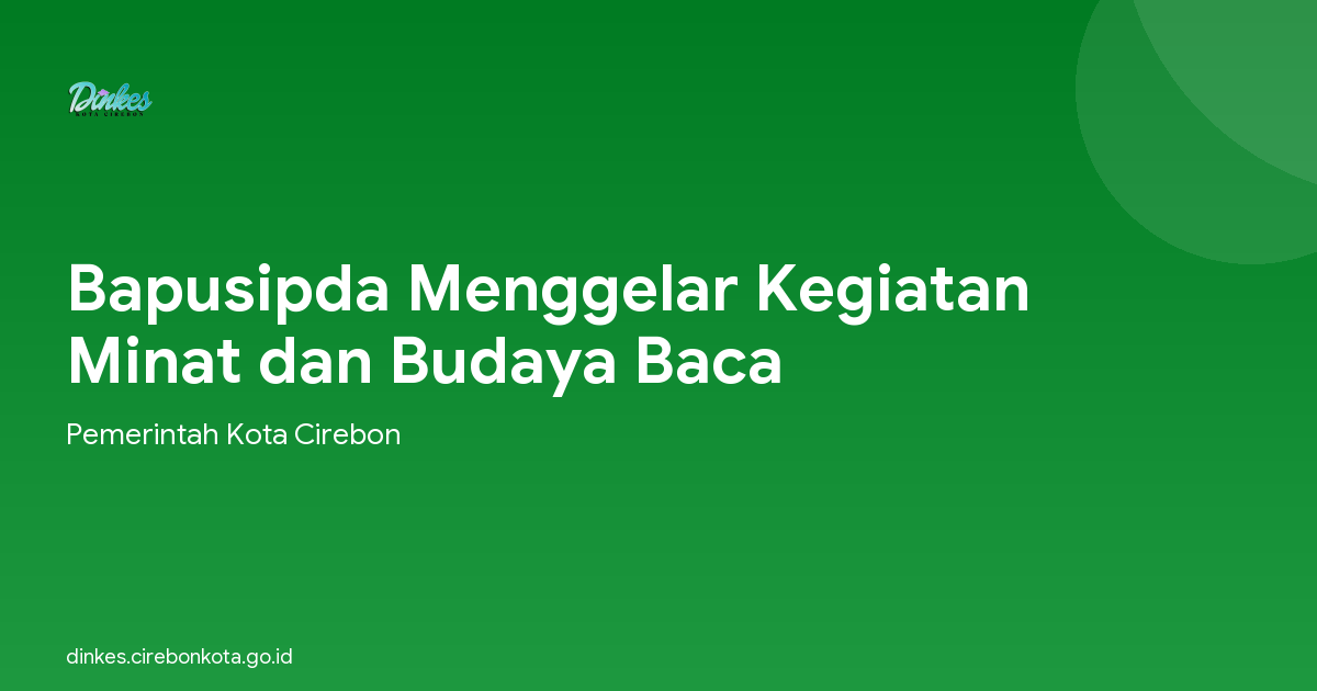 Bapusipda Menggelar Kegiatan Minat dan Budaya Baca