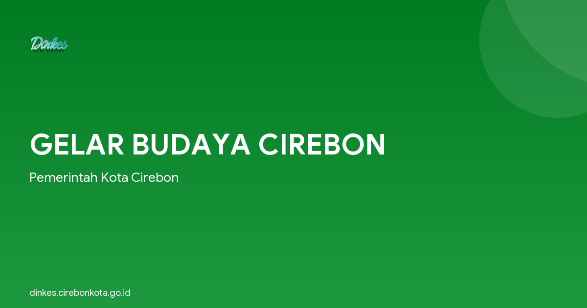 GELAR BUDAYA CIREBON