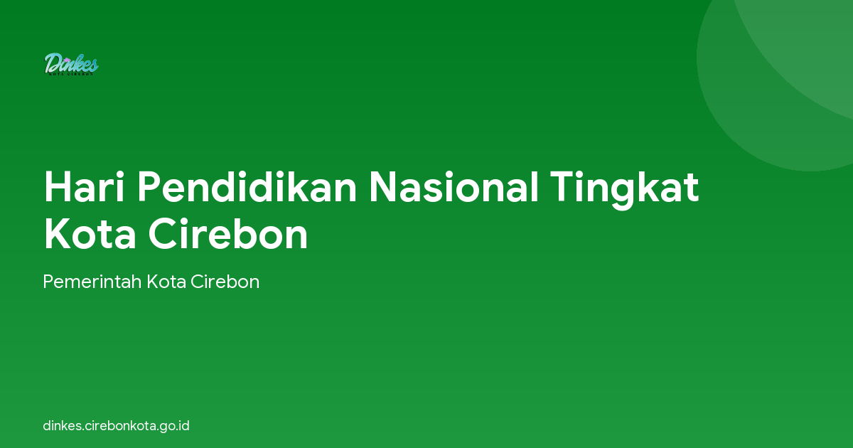 Hari Pendidikan Nasional Tingkat Kota Cirebon