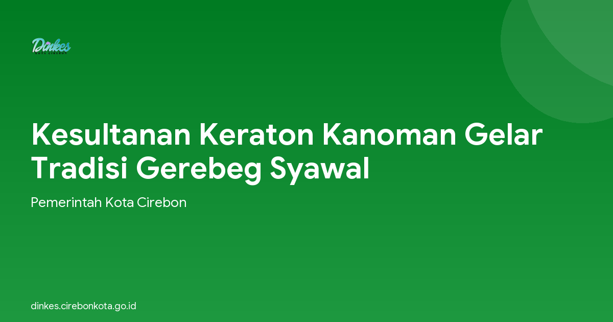 Kesultanan Keraton Kanoman Gelar Tradisi Gerebeg Syawal