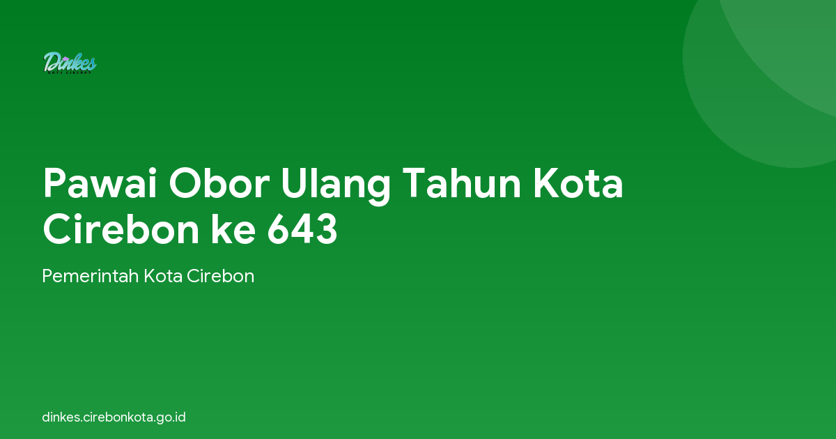 Pawai Obor Ulang Tahun Kota Cirebon ke 643