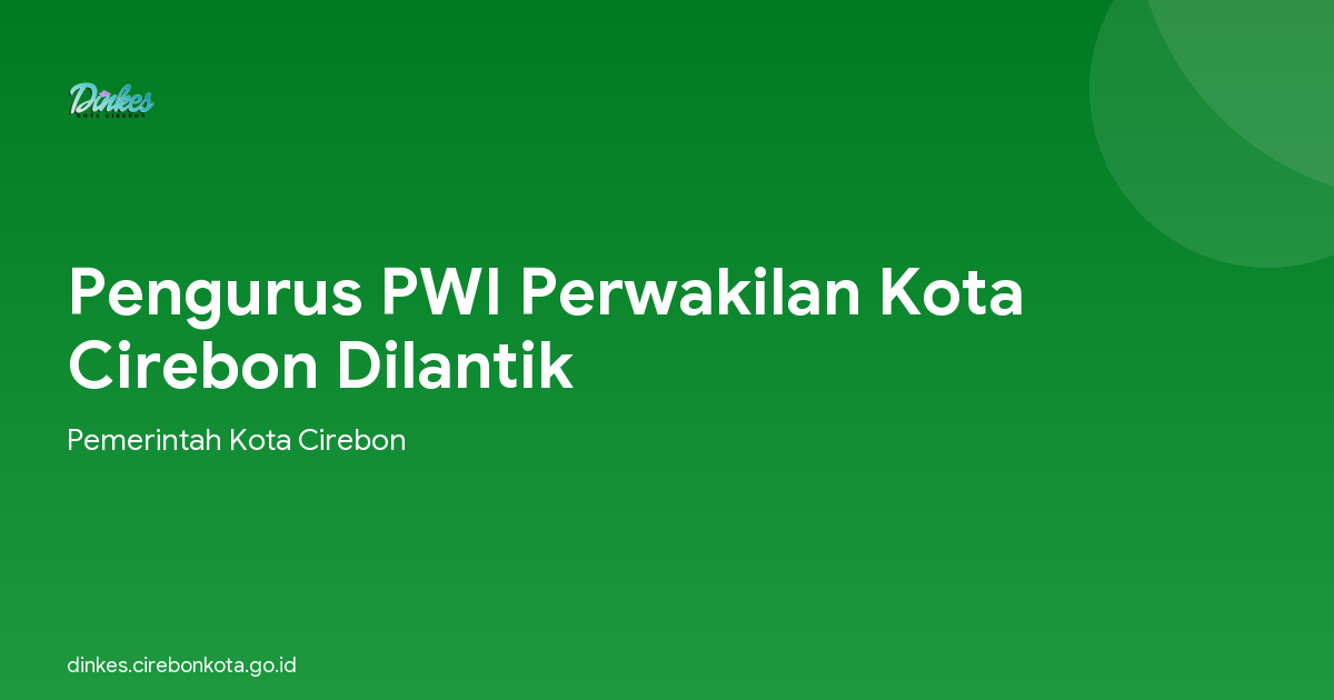 Pengurus PWI Perwakilan Kota Cirebon Dilantik