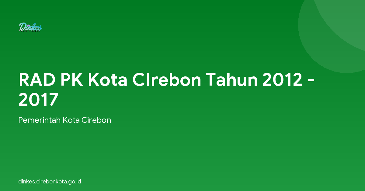 RAD PK Kota CIrebon Tahun 2012 - 2017