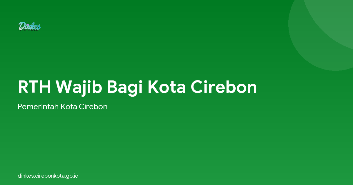 RTH Wajib Bagi Kota Cirebon