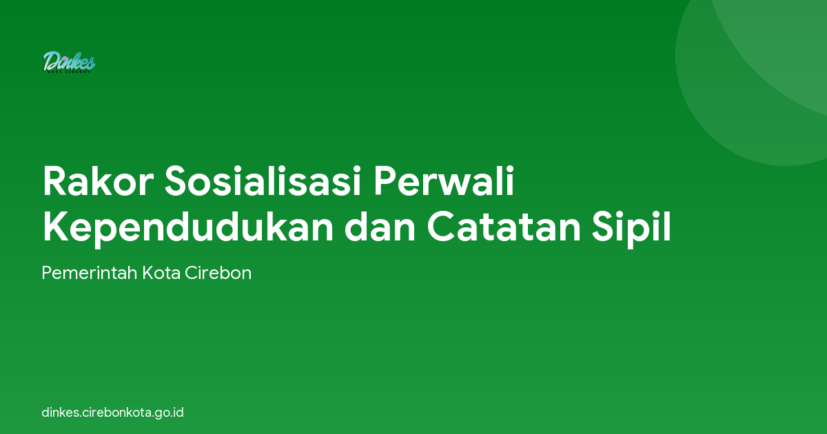 Rakor Sosialisasi Perwali Kependudukan dan Catatan Sipil