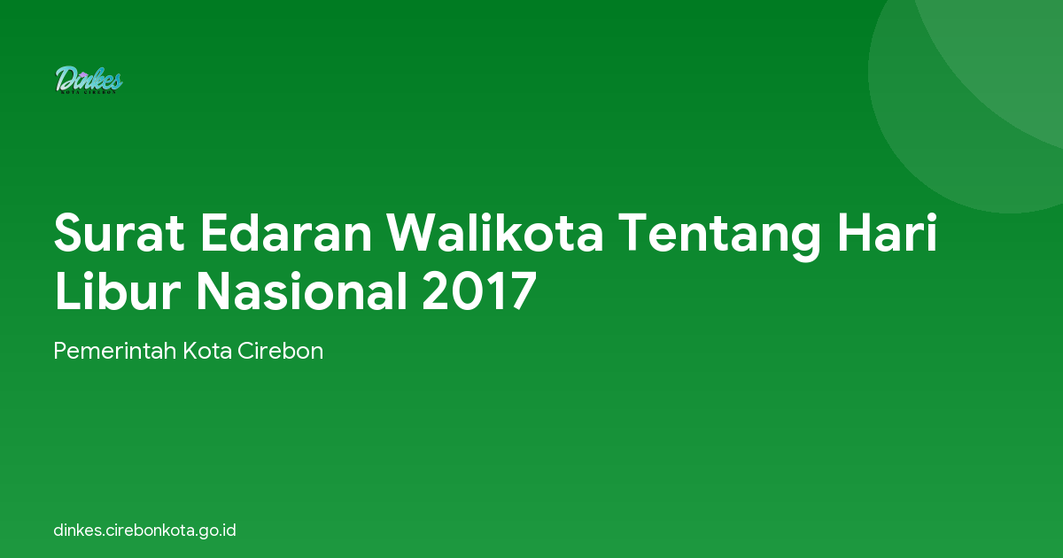 Surat Edaran Walikota Tentang Hari Libur Nasional 2017