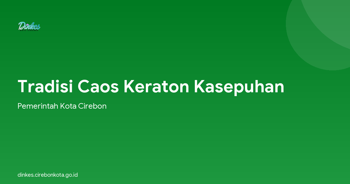 Tradisi Caos Keraton Kasepuhan