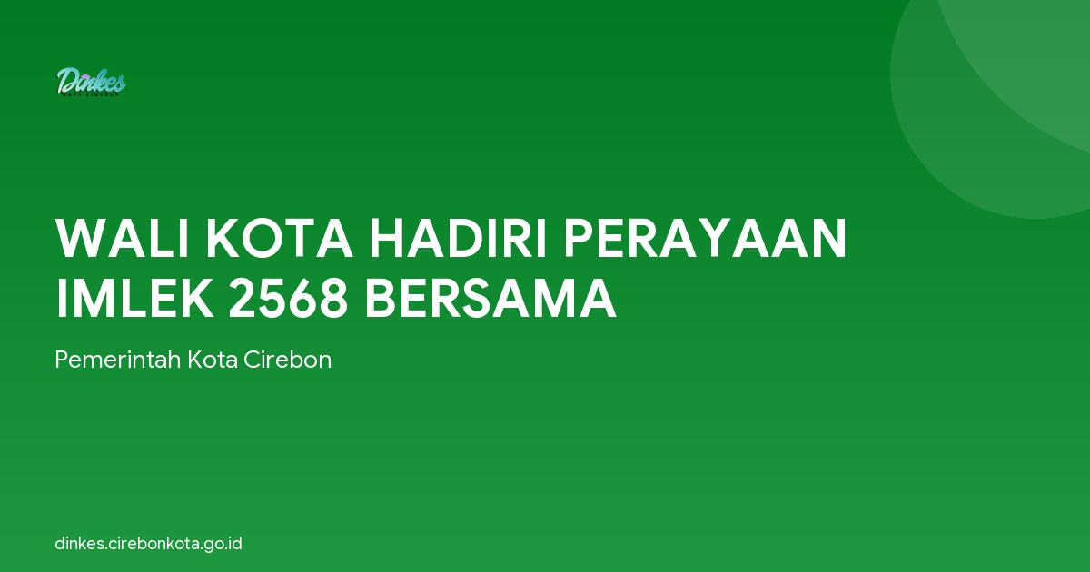 WALI KOTA HADIRI PERAYAAN IMLEK 2568 BERSAMA