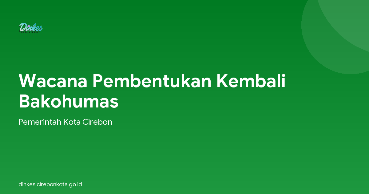 Wacana Pembentukan Kembali Bakohumas
