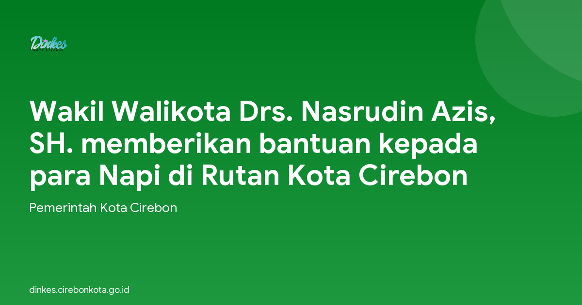 Wakil Walikota Drs. Nasrudin Azis, SH. memberikan bantuan kepada para Napi di Rutan Kota Cirebon
