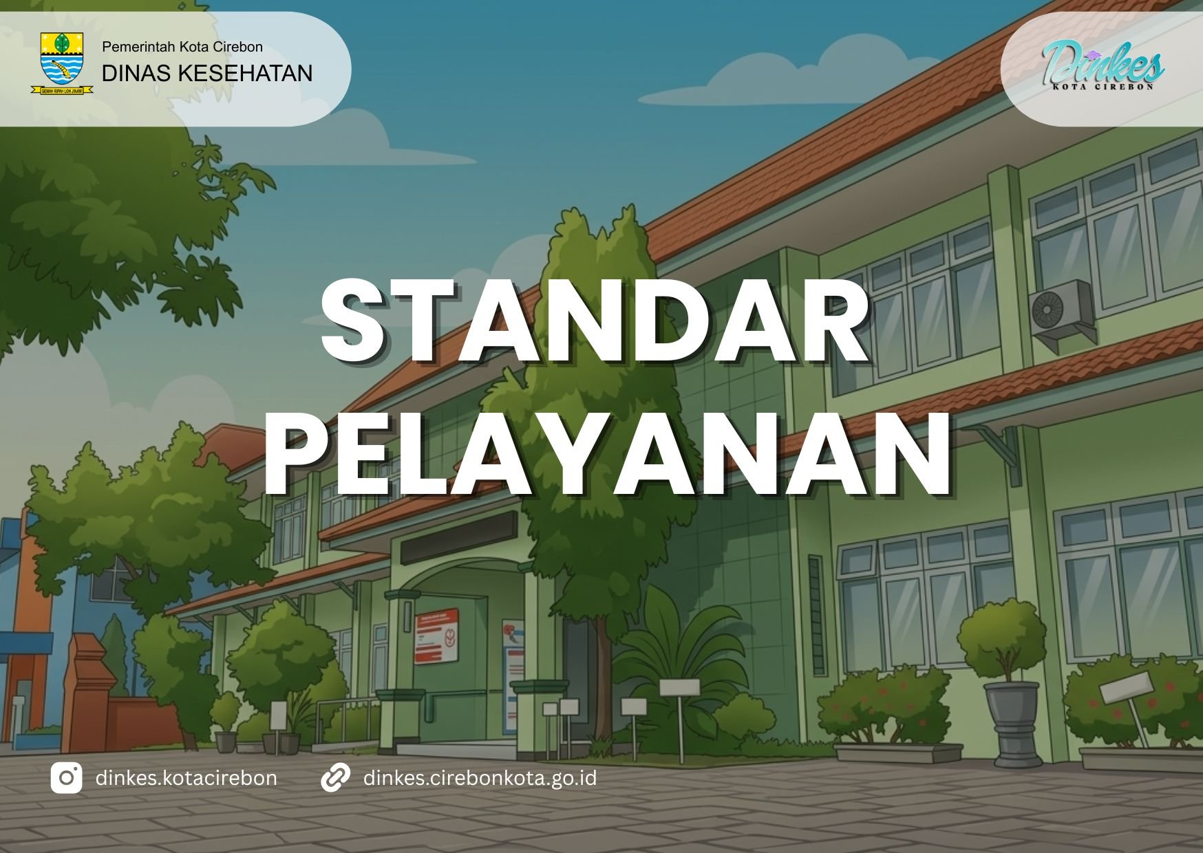 Standar Pelayanan Dinas Kesehatan Kota Cirebon
